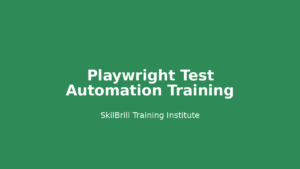 Playwright Test Automation Roadmap 2026: Complete Career Path for India