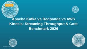 Kafka vs Redpanda vs Kinesis: Which Streaming Platform Should You Learn in 2026?